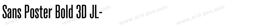 Sans Poster Bold 3D JL字体转换